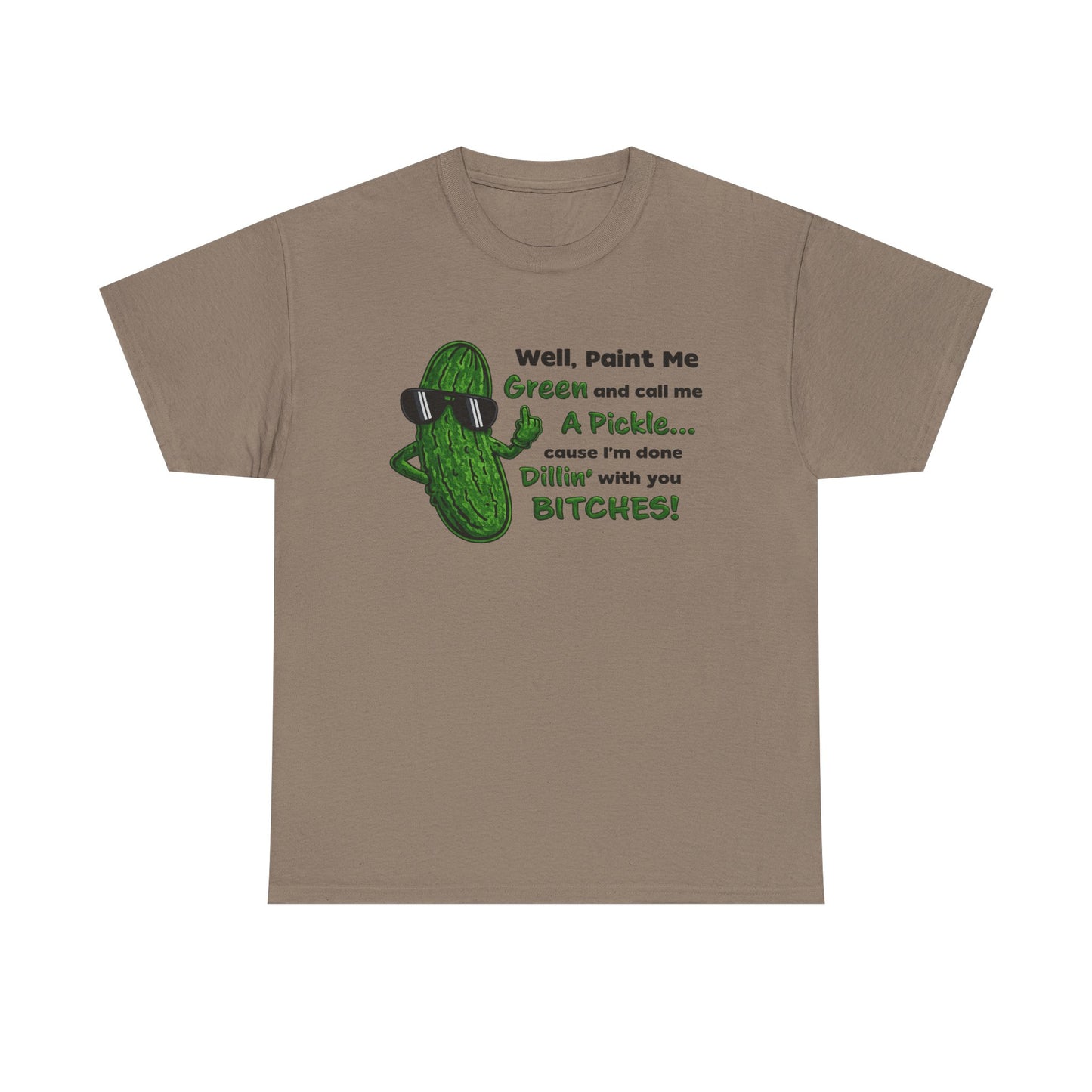 Paint Me Green and Call Me a Pickle