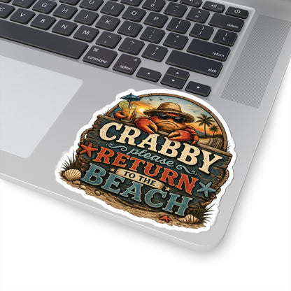 Crabby Please Return to the Beach Sticker