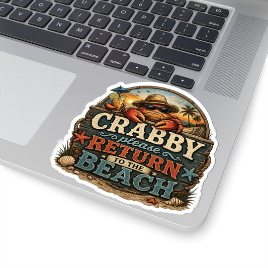 Crabby Please Return to the Beach Sticker
