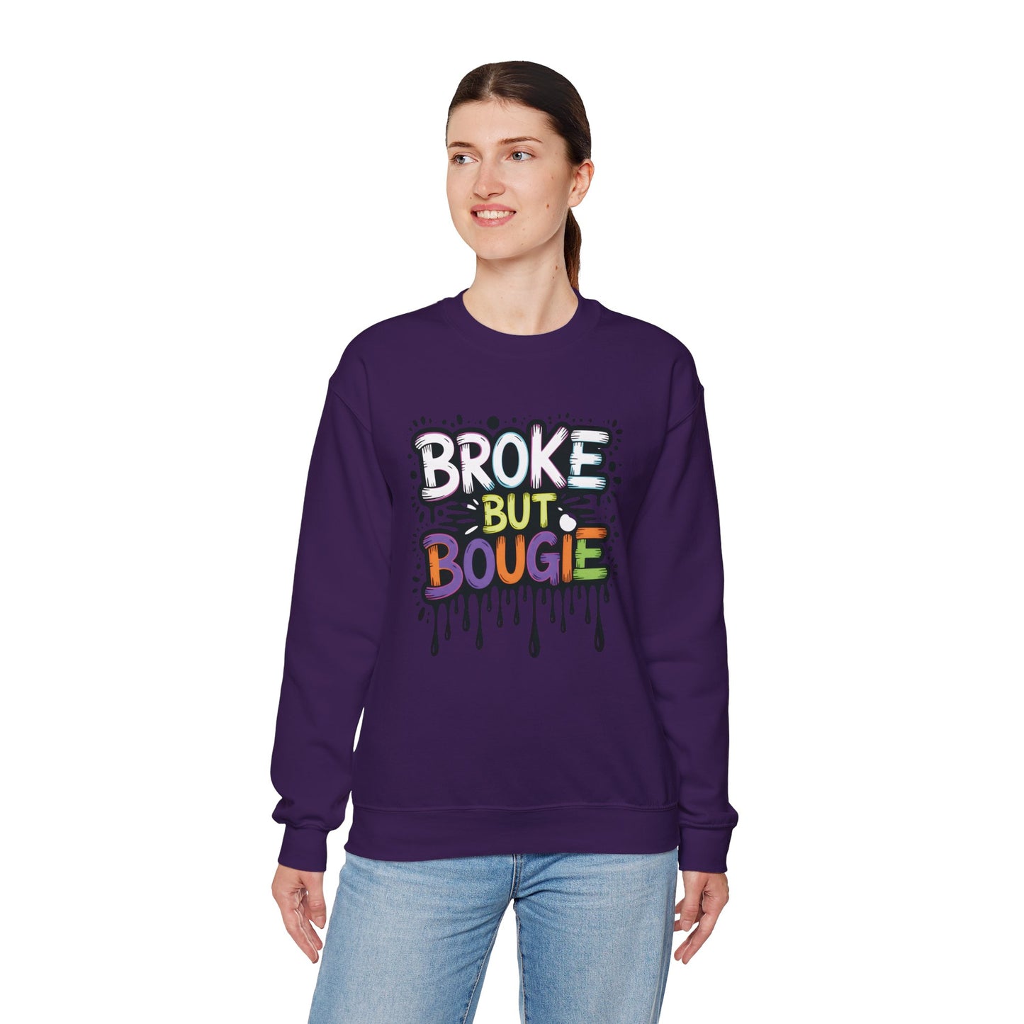 Broke But Bougie Crewneck