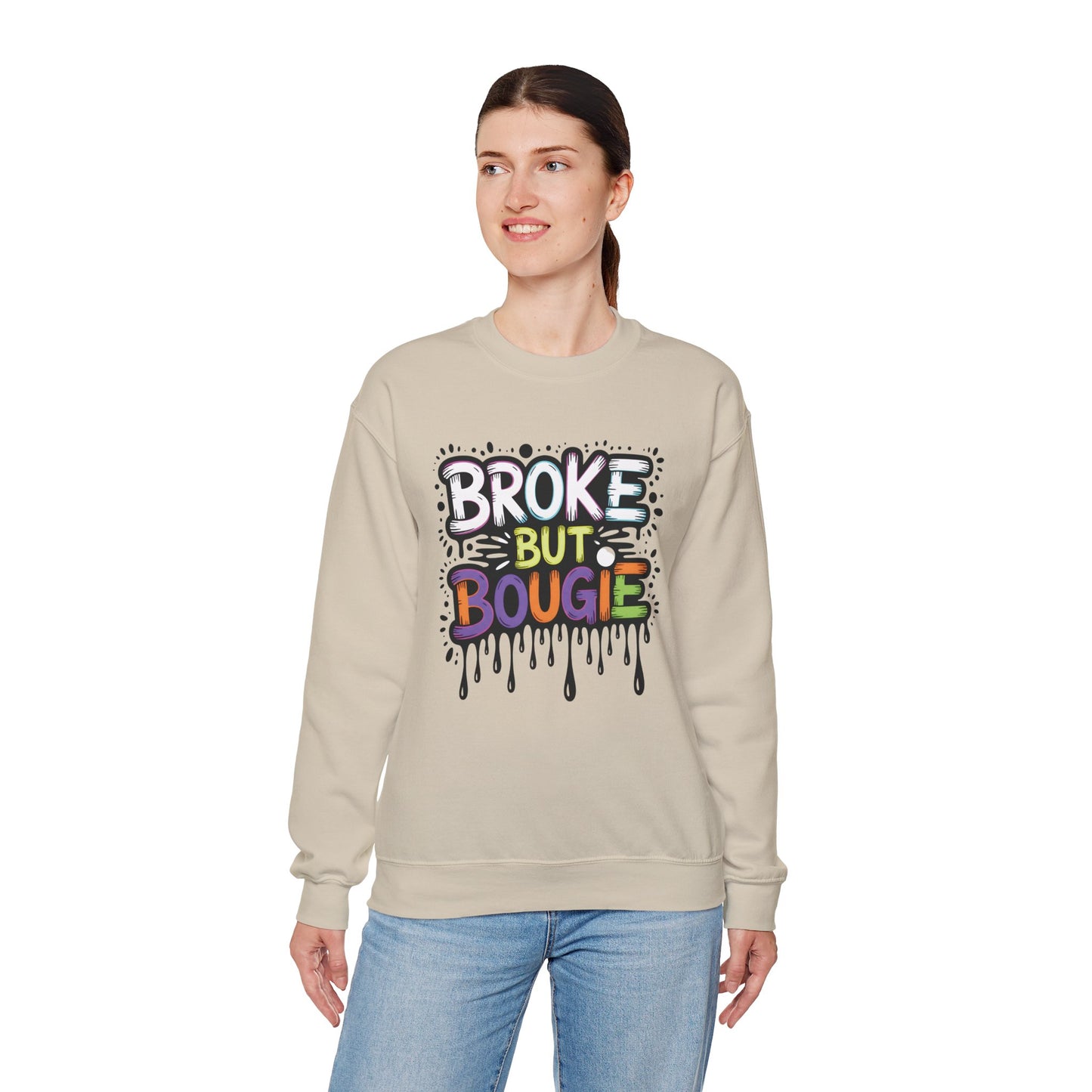 Broke But Bougie Crewneck