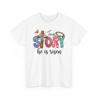 He Is Risen Easter T-Shirt