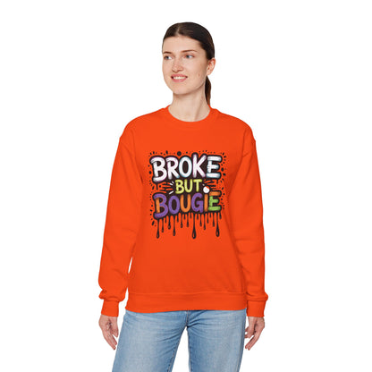 Broke But Bougie Crewneck