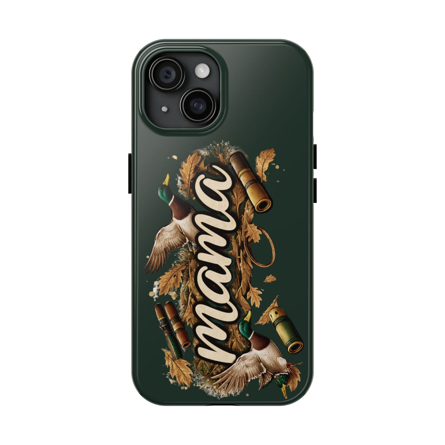 Mama Duck Tough Phone Case