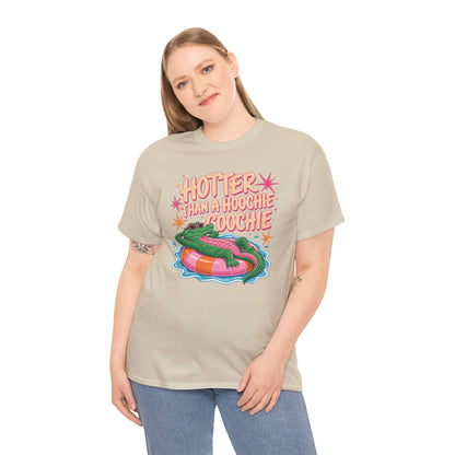 Hotter Than a Hoochie Coochie Alligator Tee