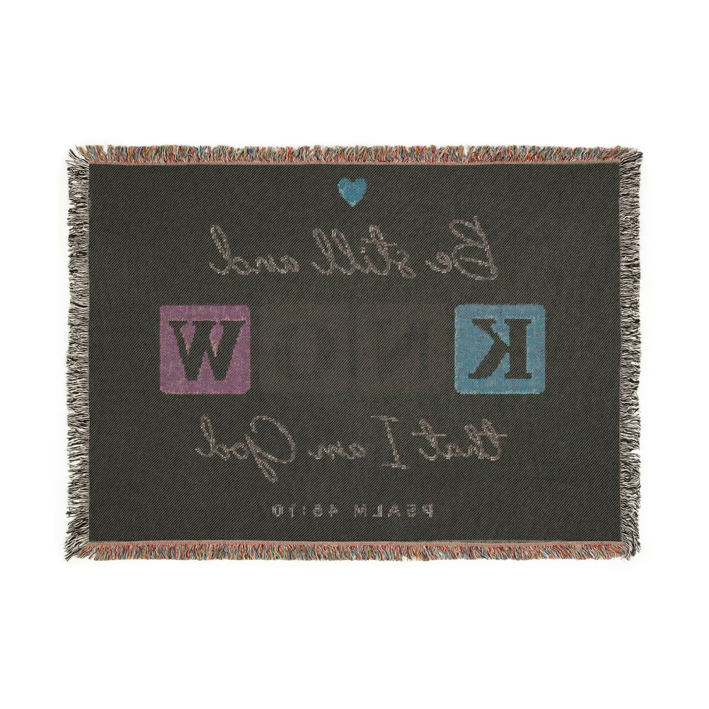 Be Still and Know Psalm 46:10 Woven Blanket | Inspirational Scripture Throw