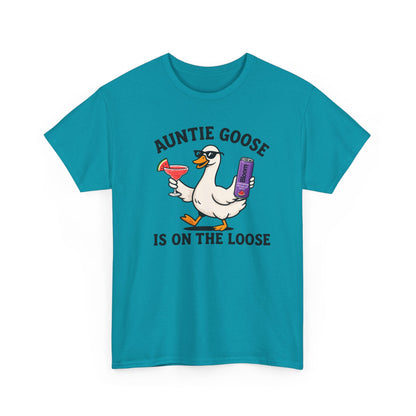 Auntie Goose Is On The Loose Tee - Funny Aunt Shirt for Parties & Gifts