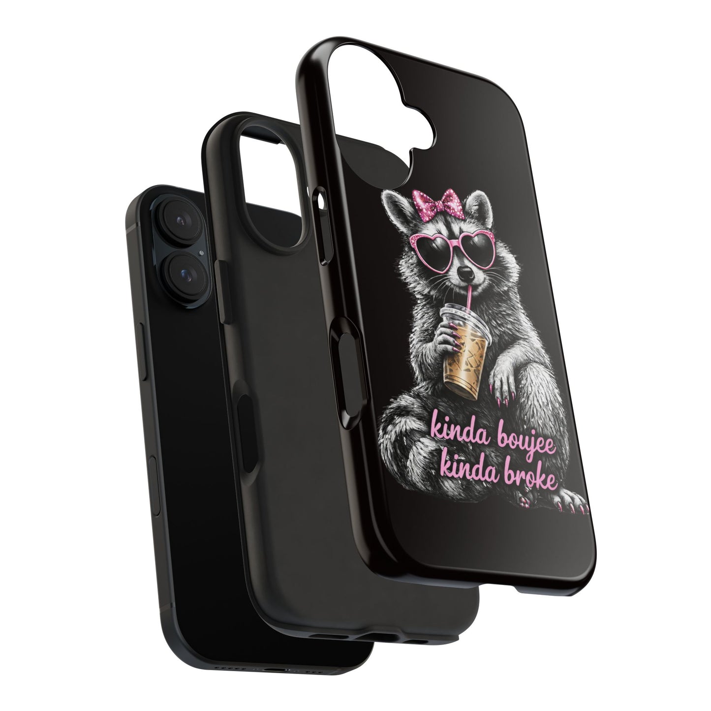 Kinda Boujee, Kinda Broke Raccoon Phone Case