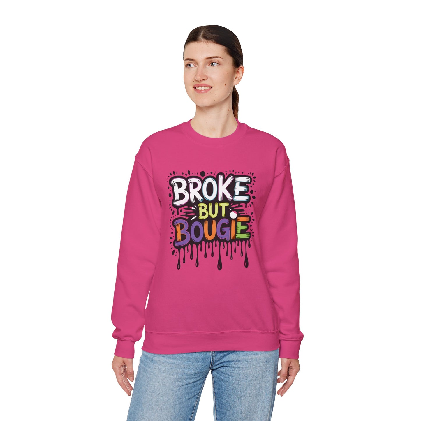 Broke But Bougie Crewneck