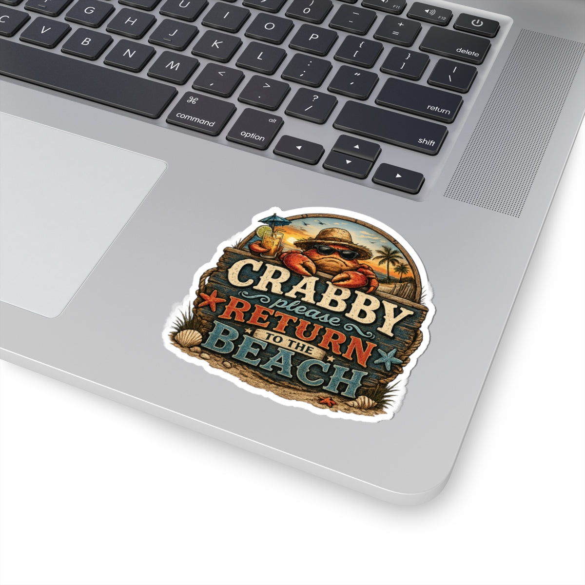 Crabby Please Return to the Beach Sticker