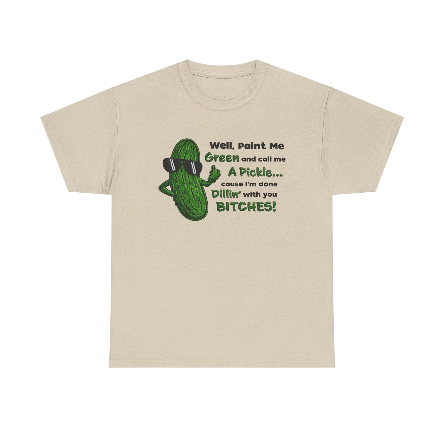Paint Me Green and Call Me a Pickle