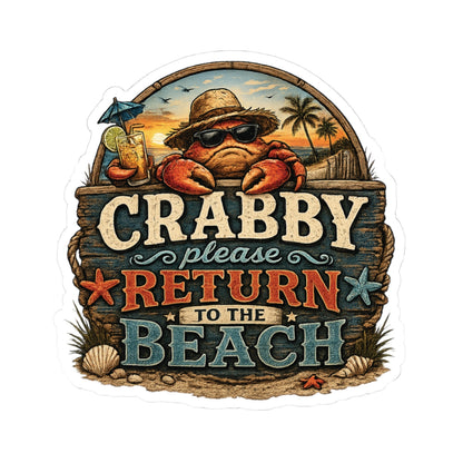 Crabby Please Return to the Beach Sticker