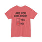 Are You Childish?